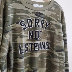 Sorry not listening Camo Sweatshirt Sweater Pullover Woundup Brand Size M 7-9